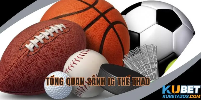 IG là một sảnh đặc biệt của hệ thống