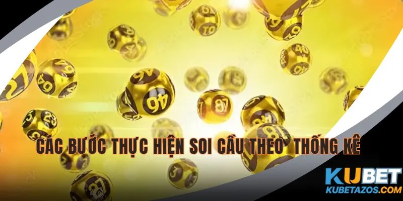 Cách soi cầu thống kê xổ số hiệu quả
