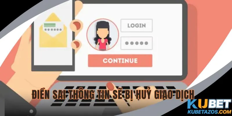 Hệ thống từ chối khi điền sai thông tin