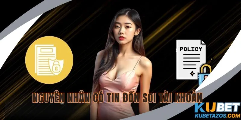 Nguyên do nhiều người đồn đoán việc soi thông tin thành viên