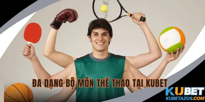 Lựa chọn bộ môn phù hợp sở thích