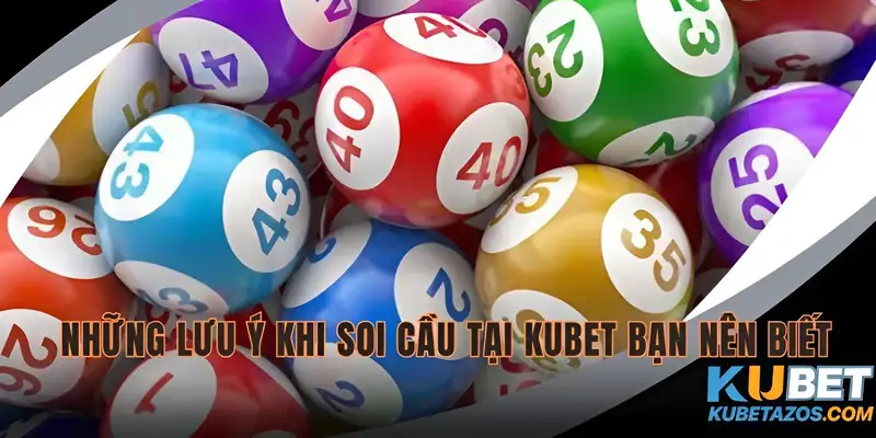 Lưu ý khi soi cầu số để giành chiến thắng