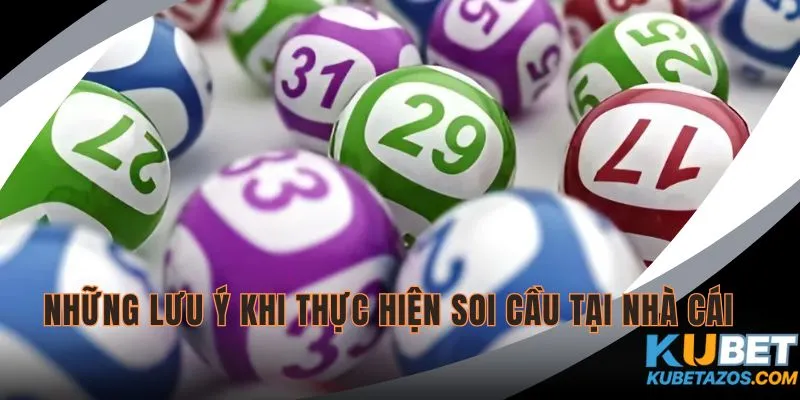 Các điểm cần nhớ khi Soi cầu lô hàng ngày 