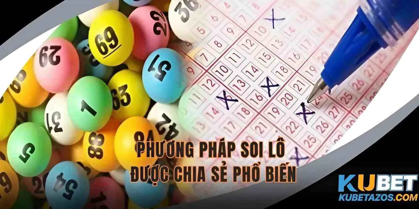 Phương pháp soi lô được chia sẻ phổ biến