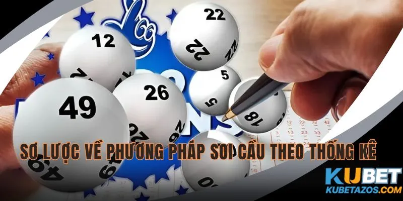 Ý nghĩa của Soi cầu theo phương pháp thống kê